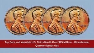 Top 10 Rare and Valuable U.S. Coins Worth Over $25 Million